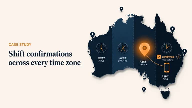 Shift confirmations across every time zone